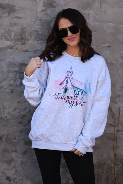 It Is Well With My Soul chapel sweatshirt