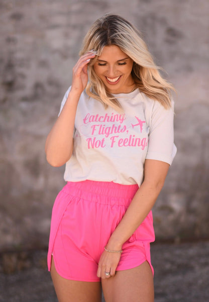 Catching Flights Not Feelings tee