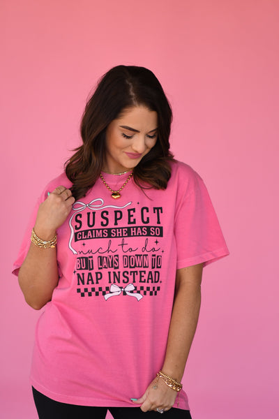 Suspect Claims She Has A Lot To Do Tee