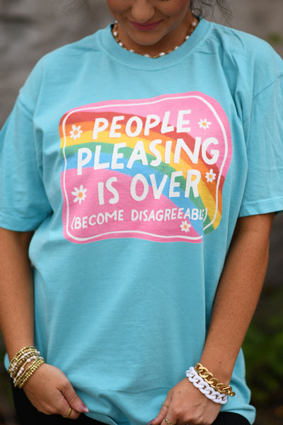 People Pleasing Is Over Tee