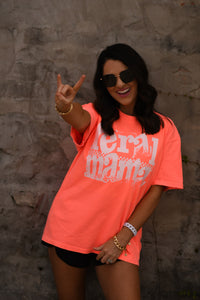 Feral Mama Tee