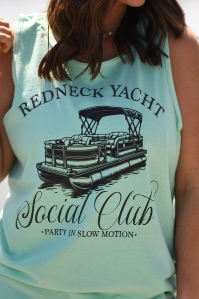 Redneck Yacht Social Club...Party in Slow Motion