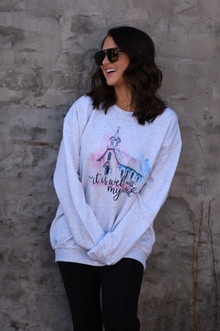 It Is Well With My Soul chapel sweatshirt