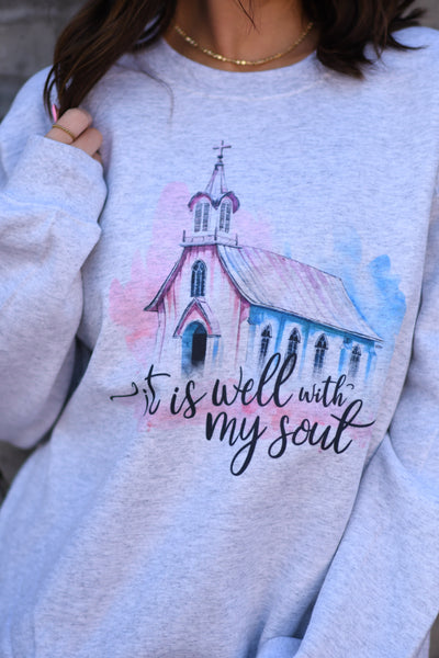 It Is Well With My Soul chapel sweatshirt