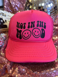 Not In The Mood Trucker Hat