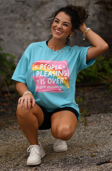 People Pleasing Is Over Tee