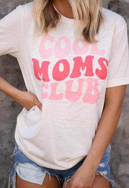 Cool Moms Club tee