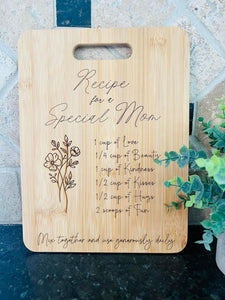 Recipe for a Special Mom cutting board