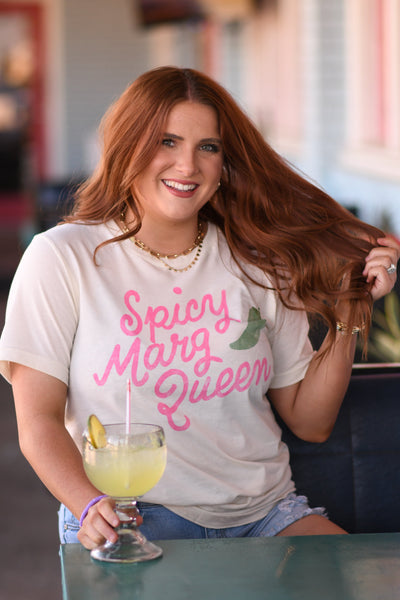 Spicy Marg Queen tee