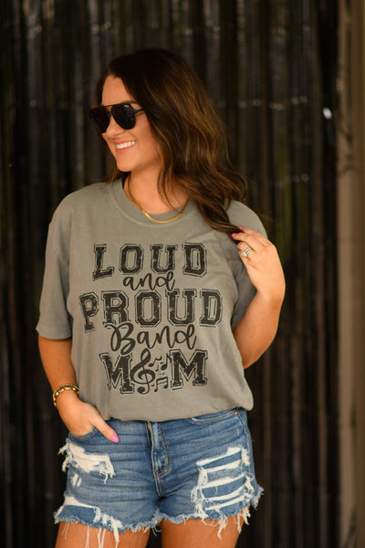 Loud and Proud Band Mom custom color tee