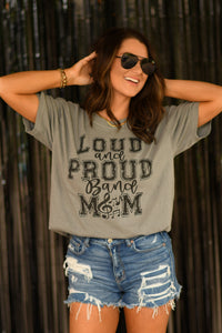 Loud and Proud Band Mom custom color tee