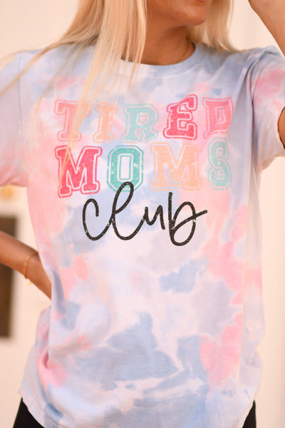 Tired Moms Club pastel tie-dyed tee