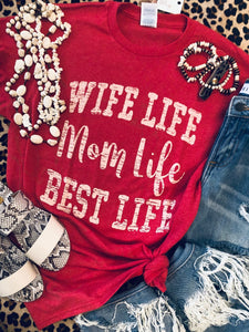 Wife Life Tee